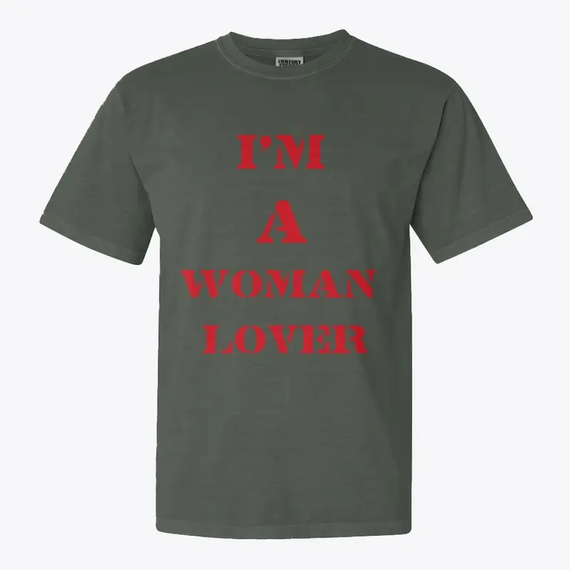 I'M A WOMAN LOVER